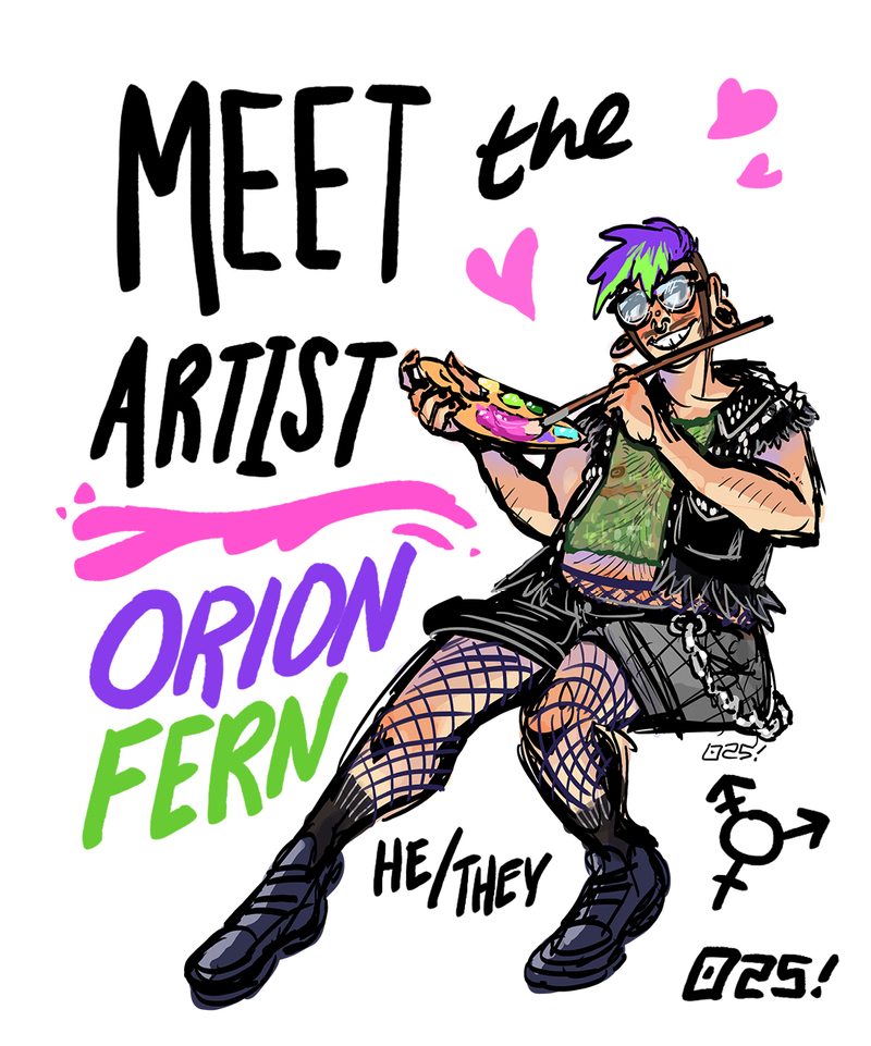 Meet the Artist: Orion Fern Mini Zine (DIGITAL)