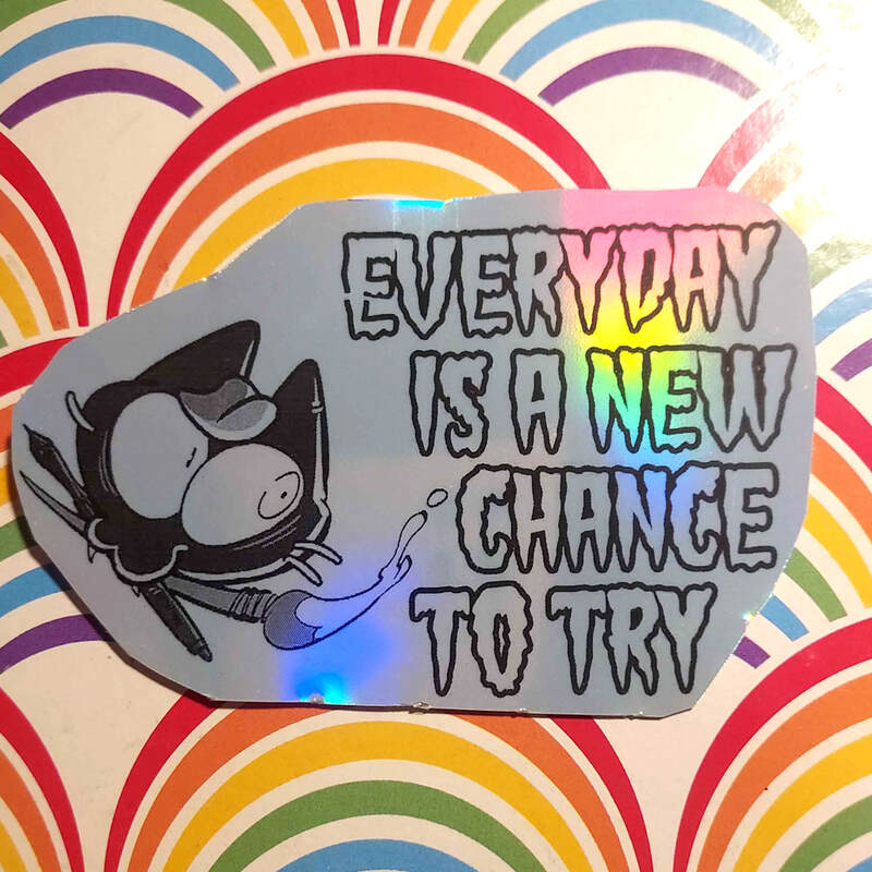 Every Day Is A New Chance To Try Lime the Cat 4" Holo Sticker