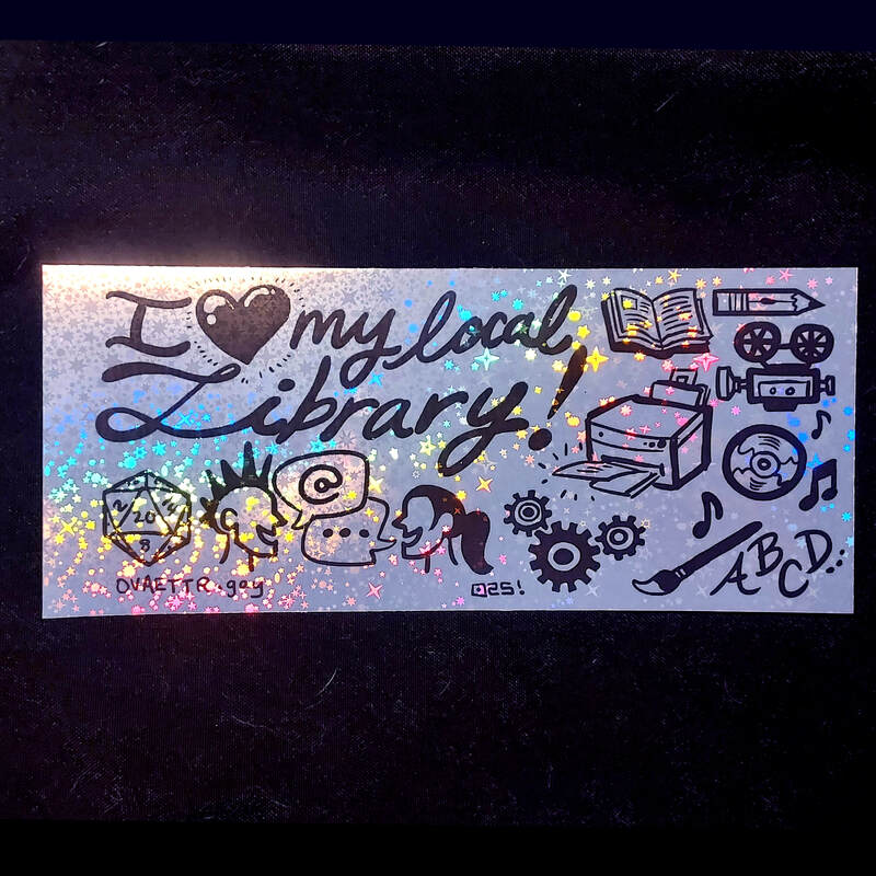 I Love My Local Library Holo Glitter Bumper Sticker