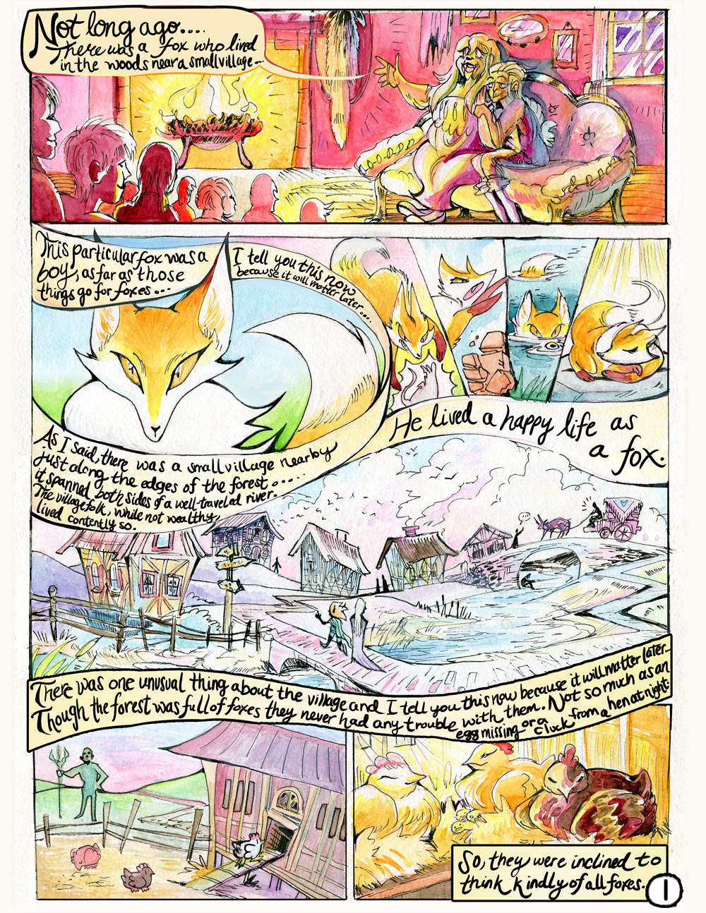 A comic page illustrated in inks and watercolor paint.  Panel 1: A happy couple of older women sit on a couch and are telling a tell to children all sitting in a group near the fireplace of a warm home at night. On the wall beside the fire is a fox's skin. The old woman on the left who is larger says, with her hand gesturing upwards: 