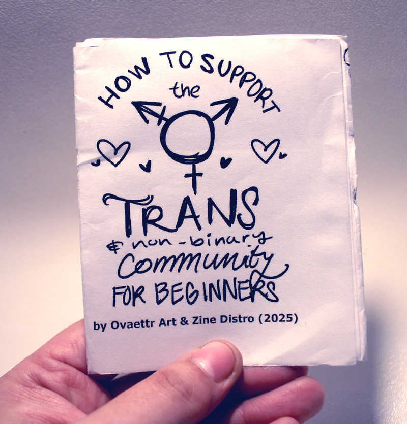 How To Support the Trans Community For Beginners Mini Zine (2nd Edition) (PRINT)